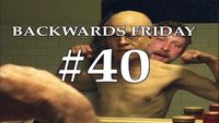 Backwards Friday #40 "The Final Lesson"