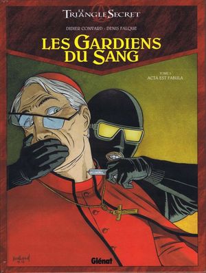 Acta est fabula - Les Gardiens du sang, tome 5