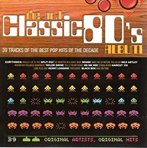 The No. 1 Classic 80’s Album