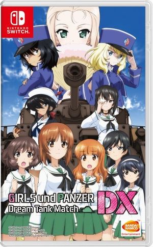 Girls und Panzer: Dream Tank Match DX