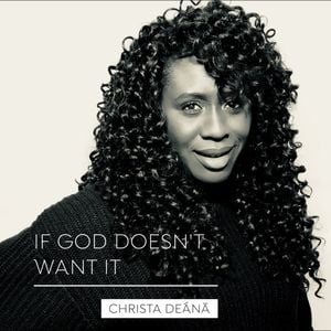 If God Doesn’t Want It (Single)