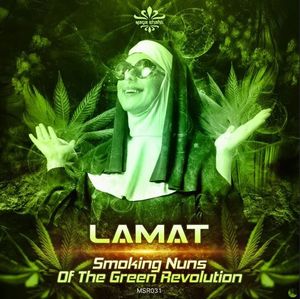 Smoking Nuns Of The Green Revolution (EP)