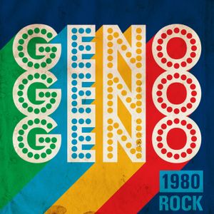 Geno: 1980 Rock