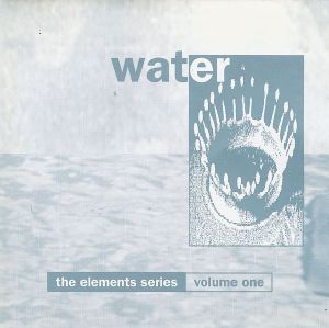 Water: The Elements Series Volume One