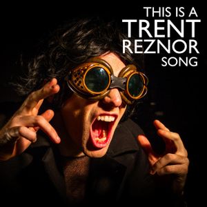 This Is a Trent Reznor Song (Single)