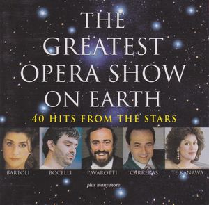 The Greatest Opera Show on Earth