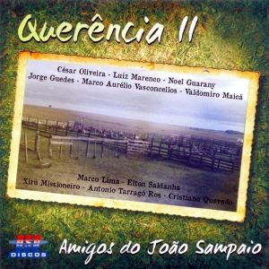 Querência II - Amigos do João Sampaio