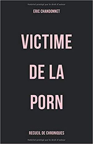 Victime de la porn