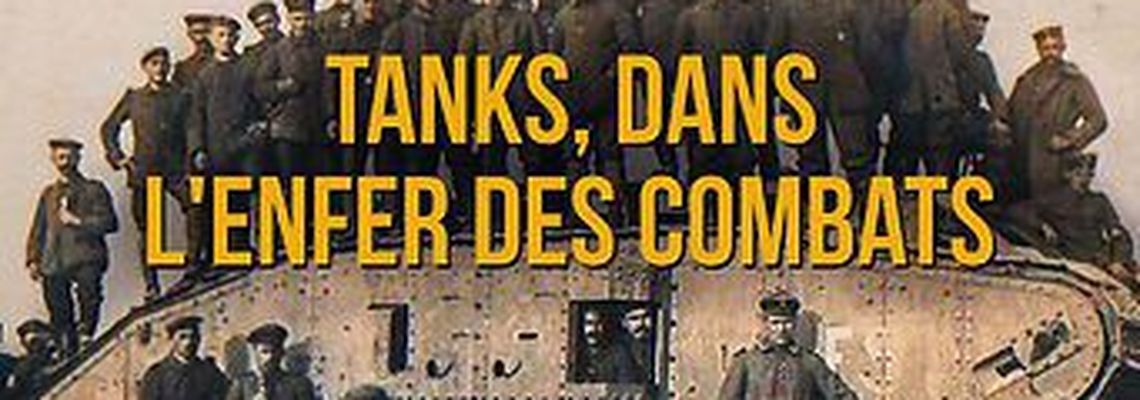 Cover Tanks, dans l'enfer des combats