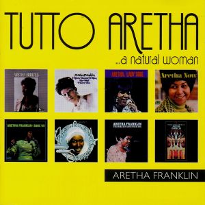 Tutto Aretha: A Natural Woman