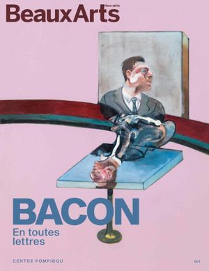 Beaux Arts - Bacon - En toutes lettres