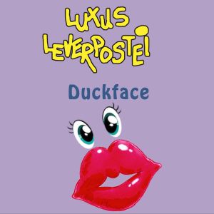 Duckface (Single)