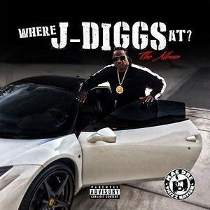 Where J-Diggs At ?