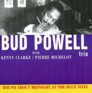 'Round About Midnight At The Blue Note (Live)