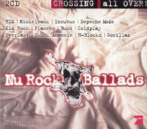Crossing All Over! Nu Rock Ballads