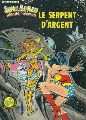 Le serpent d'argent - Super Action avec Wonder Woman, tome 13