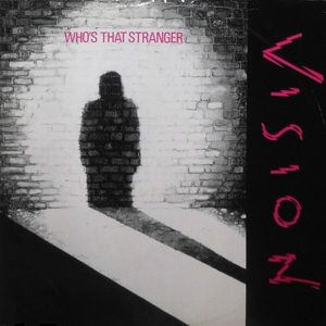 Who's That Stranger (Single)