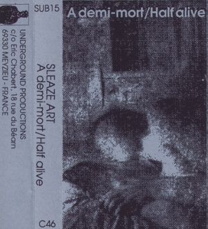 A Demi-Mort/Half Alive