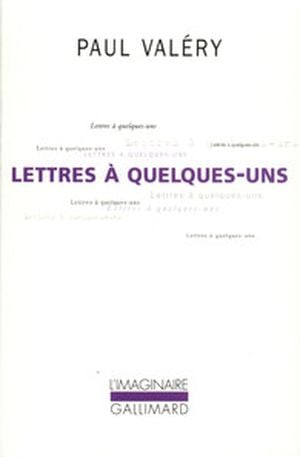 Lettres à quelques-uns