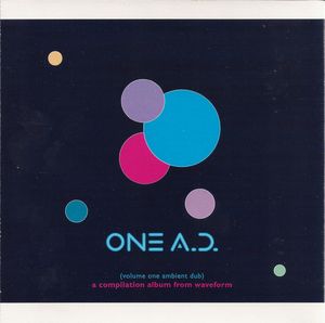 One A.D. (Volume One Ambient Dub)