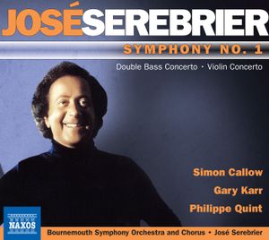 Symphony no. 1 / Double Bass Concerto / Violin Concerto