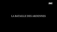 La bataille des Ardennes