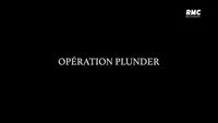 Opération Plunder