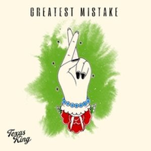 Greatest Mistake (Single)