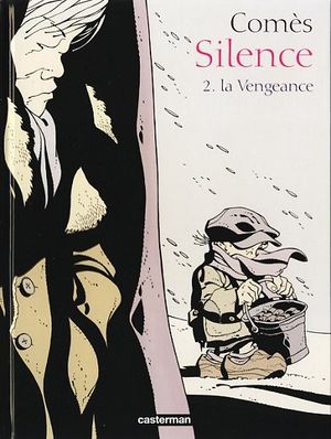 La Vengeance - Silence, tome 2