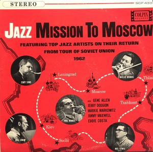 Jazz Mission to Moscow