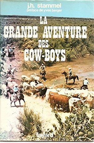 La grande aventure des cow-boys