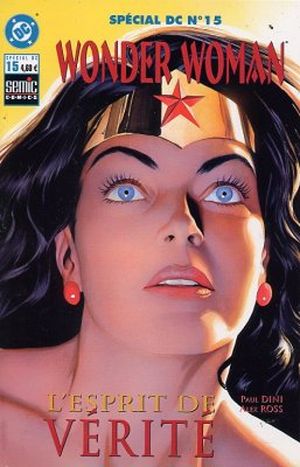 Wonder Woman - L'esprit de vérité - Spécial DC, tome 15