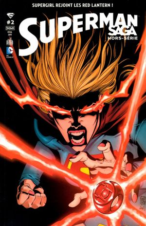 Supergirl rejoint les Red Lantern - Superman Saga Hors série, tome 2