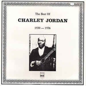 The Best of Charley Jordan 1930-1936