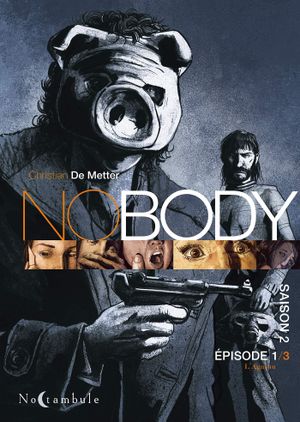 L'Agneau - No Body (Saison 2), tome 1