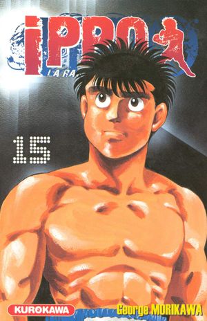 Ippo : La Rage de vaincre (Saison 1), tome 15