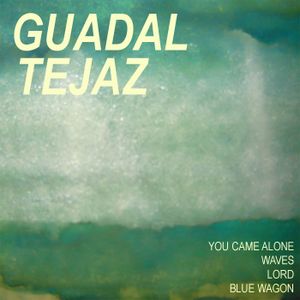 Guadal Tejaz (EP)