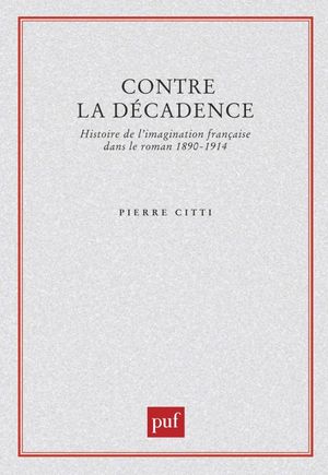 Contre la décadence