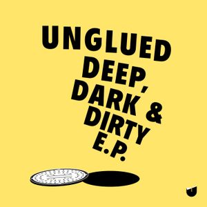 Deep, Dark & Dirty E.P. (EP)