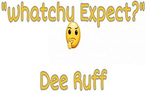 Whatchu Expect (Single)