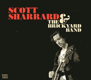 Scott Sharrard & The Brickyard Band