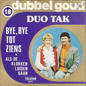 Bye, bye tot ziens / Als de klokken luiden gaan (Single)