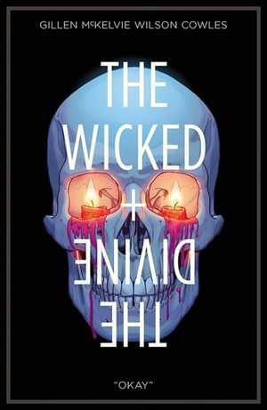 "OKAY" - The Wicked + The Divine, tome 9