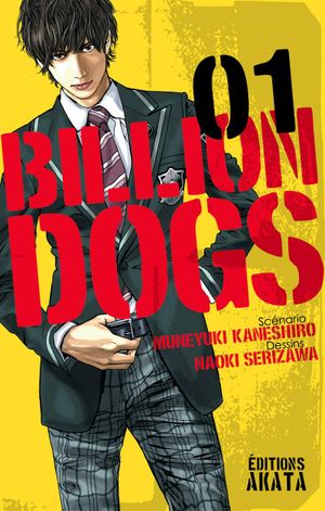 Billion Dogs, tome 1