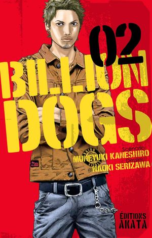 Billions Dogs, tome 2