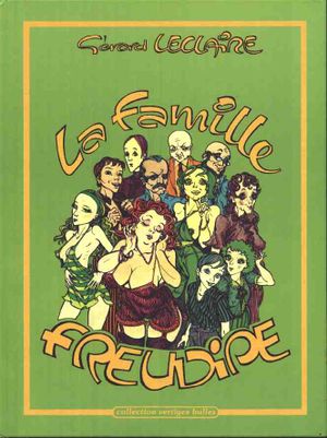 La Famille Freudipe, tome 1