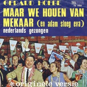 Maar we houden van mekaar / Laat em eens zien (Single)