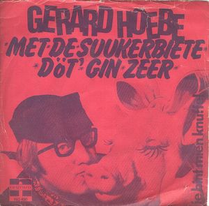 Met de suukerbiete döt’ gin zeer / Ie bint mien knuffel (Single)