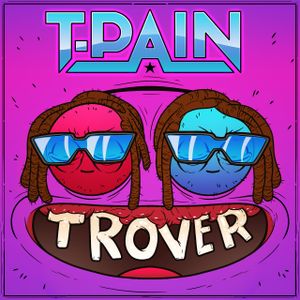 Trover Saves the Universe (Single)