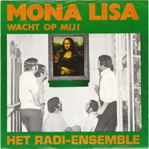 Wacht op mij, Mona Lisa! / Wanneer kom je weer? (Single)